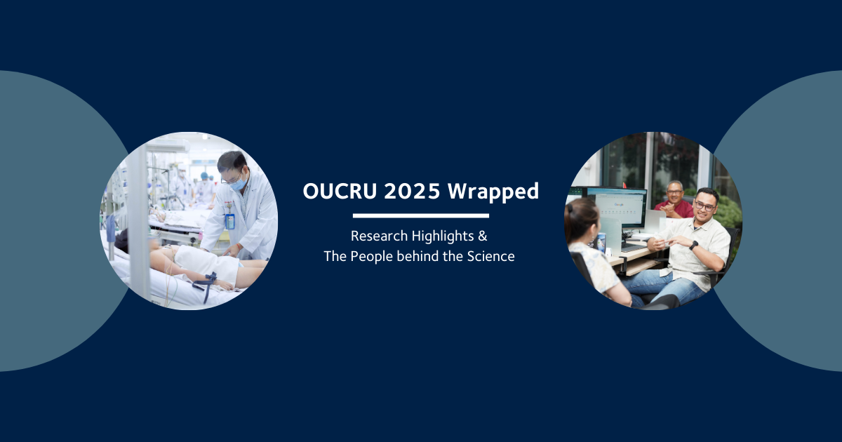 OUCRU Wrapped 2025: Turning research into real-world impact